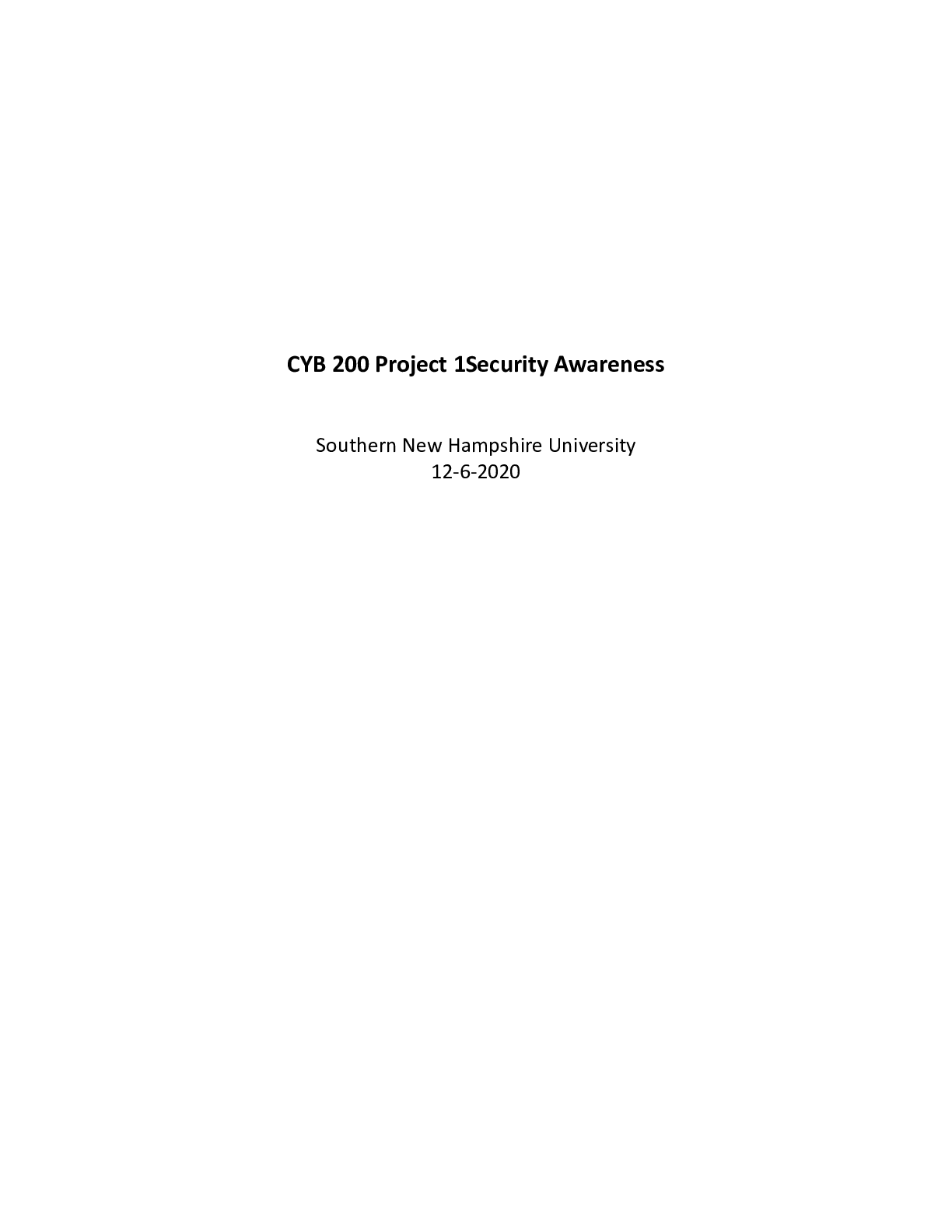 Preview image for CYB 200 Project 11 .docx    CYB 200 Project 1Security Awareness  Southern New Hampshire Un